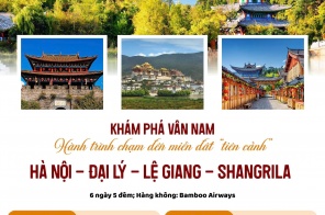 Khám Phá Vân Nam Phong Hoa