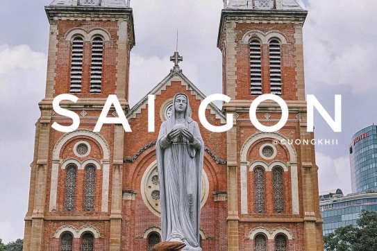 Nhà thờ Đức Bà - Biểu tượng trường tồn của Sài Thành hoa lệ