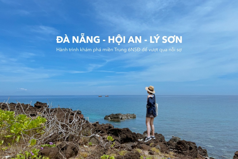 Hành Trình Đà Nẵng - Hội An - Lý Sơn - Quảng Ngãi 6 Ngày 5 Đêm Hành Trình Đà Nẵng - Hội An - Lý Sơn - Quảng Ngãi 6 Ngày 5 Đêm